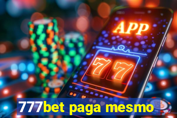 777bet paga mesmo